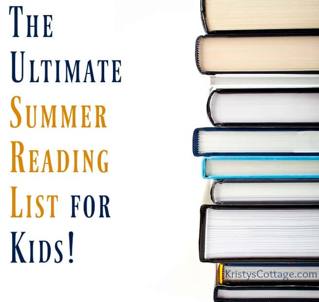 The Ultimate Summer Reading List for Kids | Kristy's Cottage blog