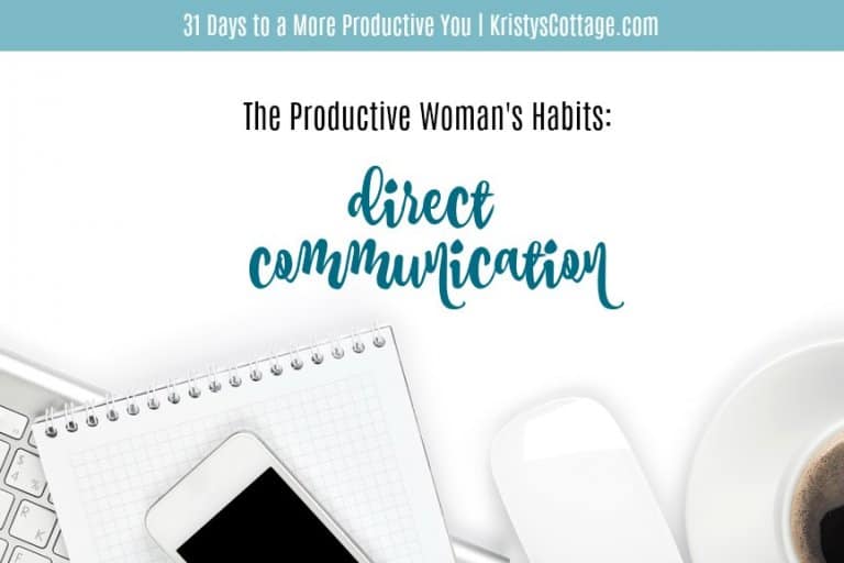 The Habit of Direct Communication