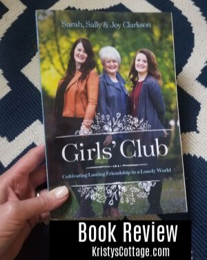 Girls' Club Book Review | by Kristy Howard @ Kristy's Cottage blog