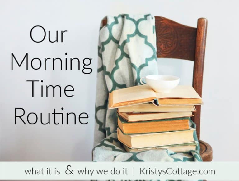 Our Morning Time Routine