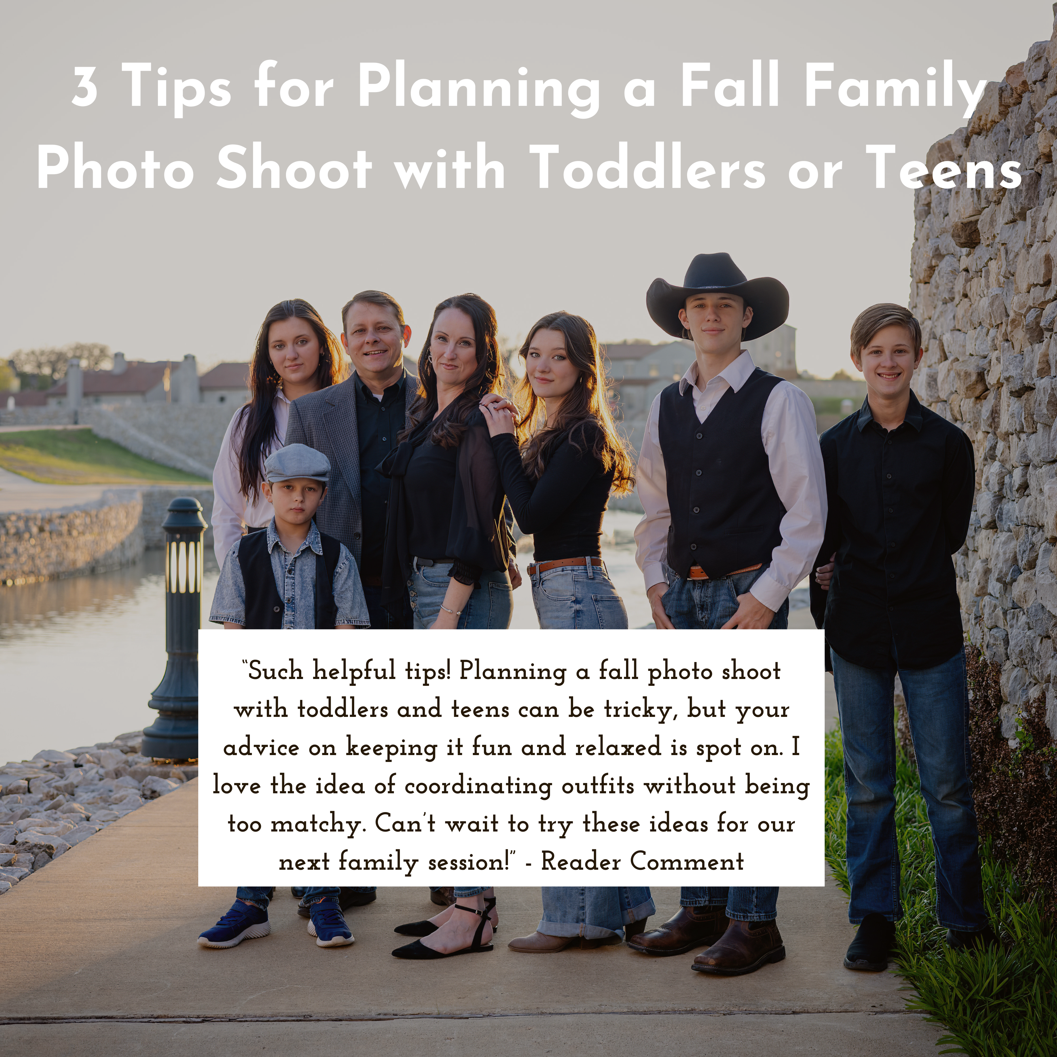 3 Tips for a Fall Family Photo Shoot with Teens or Toddlers