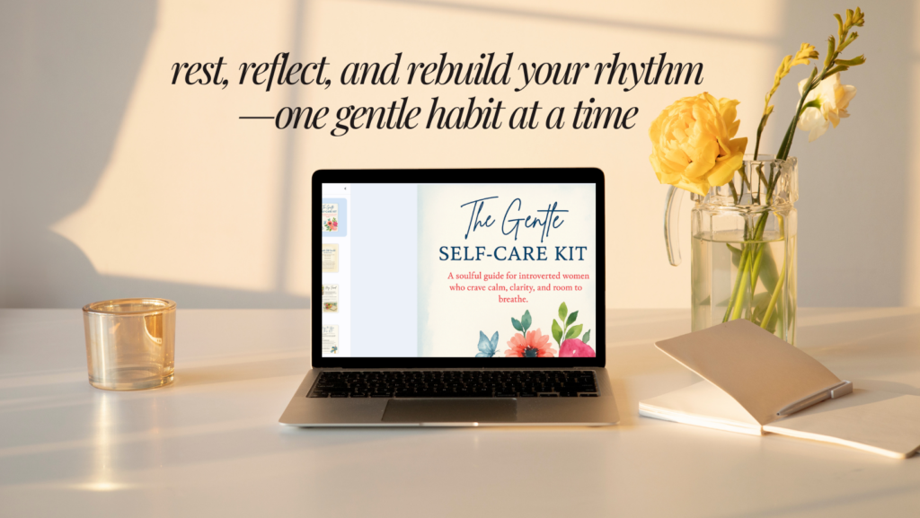 Gentle self-care for introverts kit, by Kristy Howard
